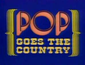 POP goes the country