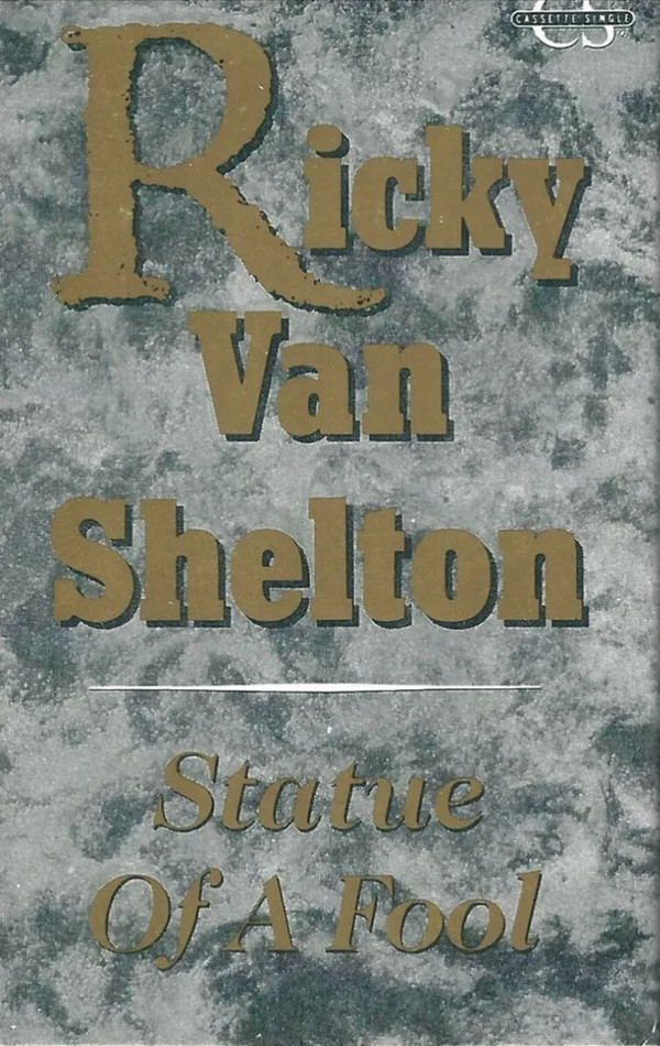 Every #1 Country Single Of The Nineties: Ricky Van Shelton, “Statue Of ...